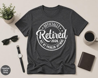 Camiseta divertida para la jubilación: Regalo para jubilados de 2026