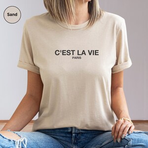 C'est La Vie Paris T-Shirt: French Quote Travel Tee image 3