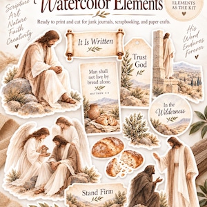 May include: A collection of watercolor stickers featuring religious imagery, including figures in robes, bread, scrolls, and text such as It Is Written, Trust God, Man shall not live by bread alone, In the Wilderness, and Stand Firm on a white background.