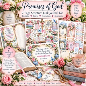 May include: A 7-page scripture junk journal kit featuring floral designs, religious text, and ephemera. Includes printable pages, prayer pockets, tags, and bookmarks with pink roses, butterflies, and inspirational quotes on a light background.