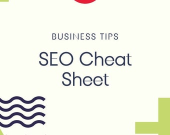 Puede incluir: Un diseño gráfico blanco y verde con un círculo rojo que contiene el texto "SEO" y una flecha hacia arriba. El texto "BUSINESS TIPS" está escrito en negro debajo del círculo. El texto "SEO Cheat Sheet" está escrito en negro debajo del texto "BUSINESS TIPS".