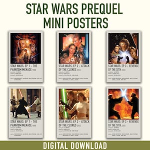 May include: Six mini posters featuring the Star Wars prequel trilogy. Each poster features a different scene from the movies, including the text "Star Wars: Episode 1 - The Phantom Menace", "Star Wars: Episode 2 - Attack of the Clones", and "Star Wars: Episode 3 - Revenge of the Sith".