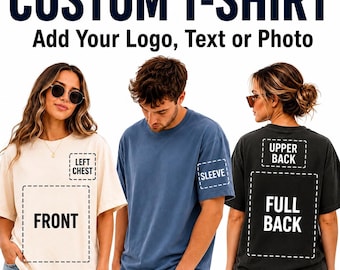 Custom T-Shirt, Design Anything Shirt, Upload Your Logo Text or Photo Tee, Comfort Colors 1717 Shirt, Personalized Unisex Gift