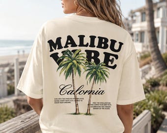 Malibu Vibe Shirt, Comfort Colors California Tee, Palm Tree Beach T-Shirt, Sweatshirt, Hoodie
