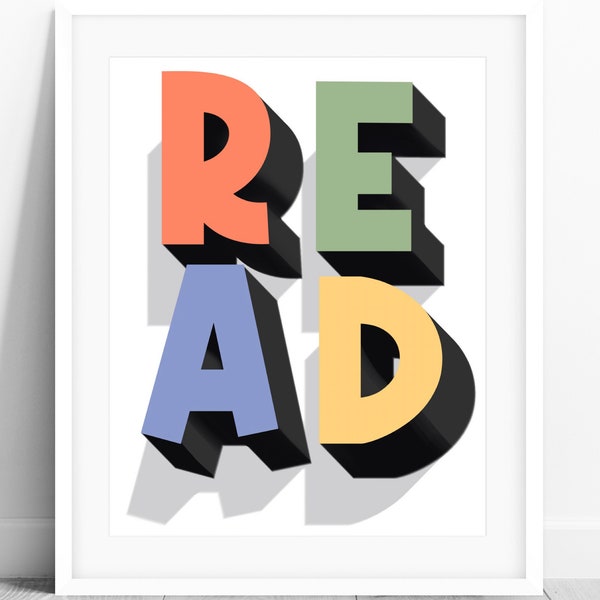 Read Print, Reading PRINTABLE Wall Art, Kids Playroom Poster, Nursery Decor, Kid Room Reading Nook Classroom Education Sign DIGITAL DOWNLOAD