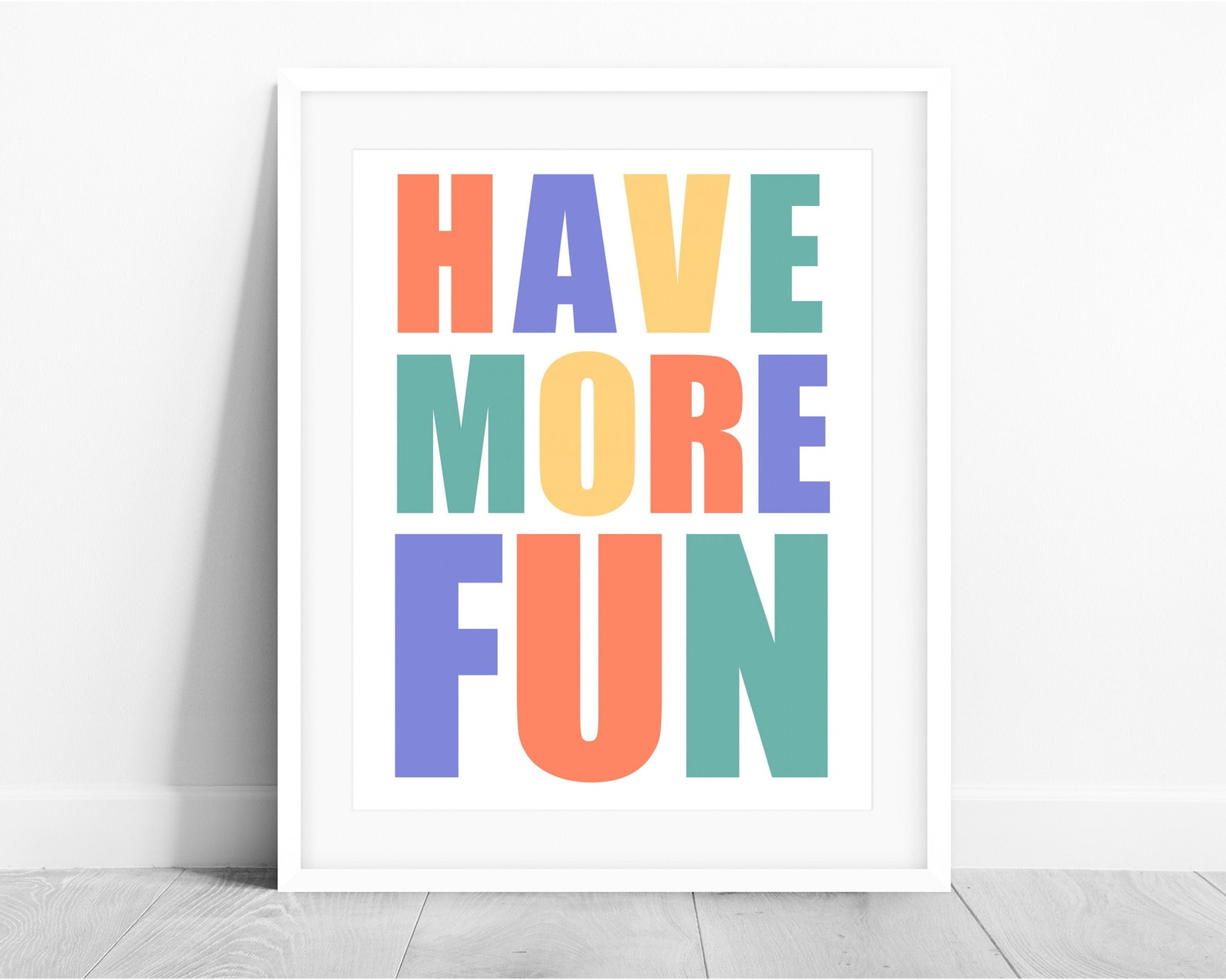 Have More Fun Print Kids Quote PRINTABLE Wall Art Colorful | Etsy