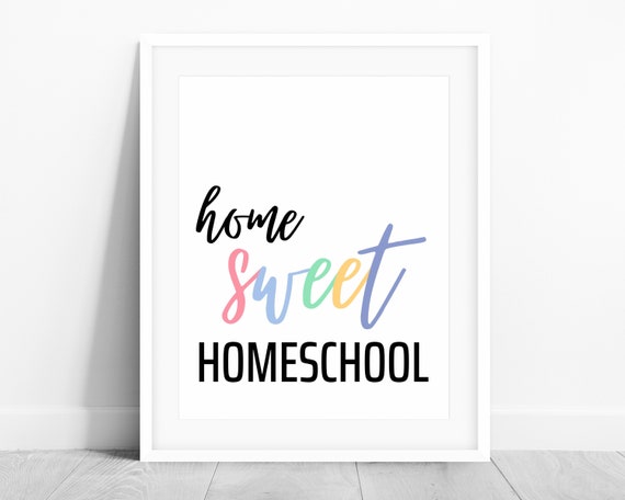 Home Sweet Homeschool Print Home School PRINTABLE Wall Art - Etsy