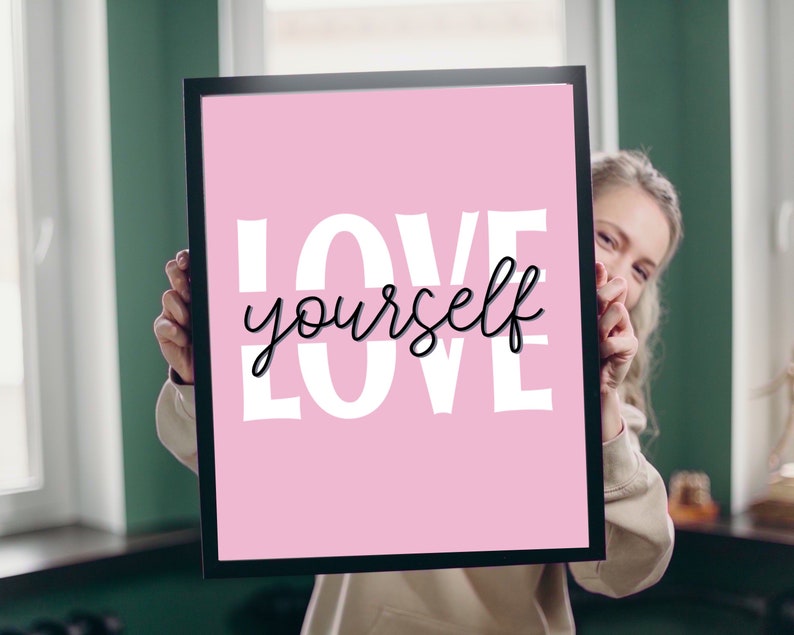Love Yourself Print Self Love PRINTABLE Wall Art | Etsy