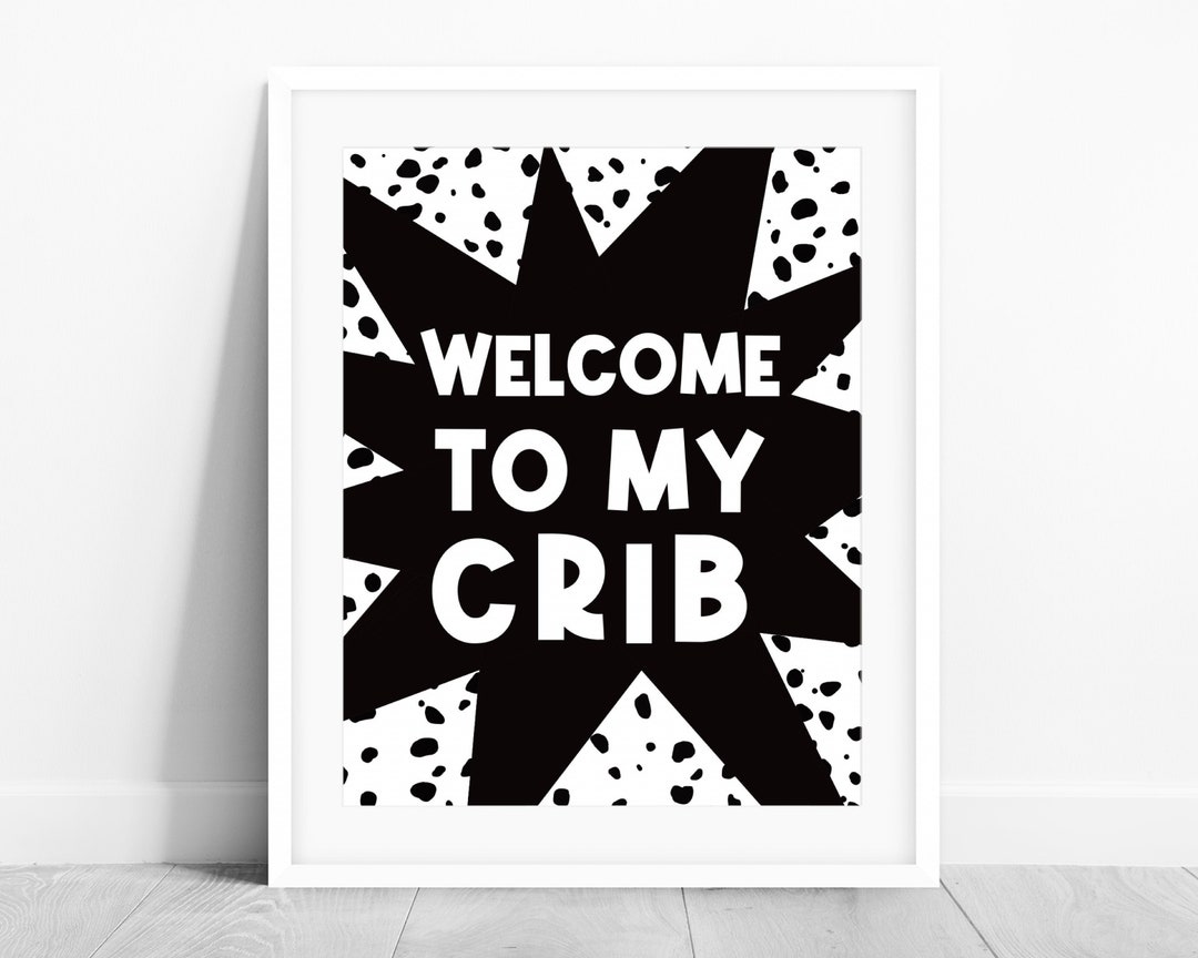 to My Crib PRINTABLE Wall Art, Funny Nursery Art Print, Funny