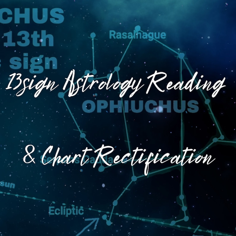 13sign Astrology Reading & Chart Rectification Etsy