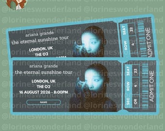 Physical Concert Ticket - Ariana Grande - The Eternal Sunshine Tour