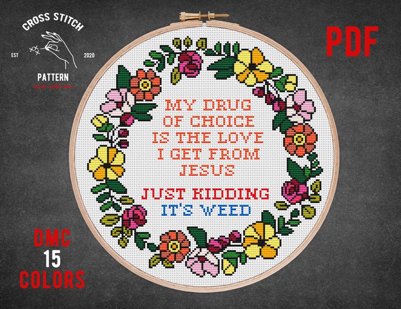 Citas patrón de punto de cruz Texto vulgar Es hierba xstitch Divertido bordado decoración de la pared de la cocina bordado corona de flores Gráfico de decoración del hogar imagen 1
