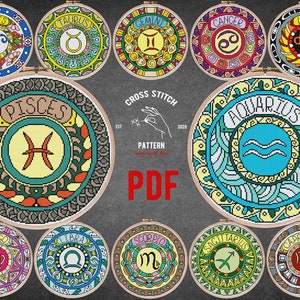 May include: A set of 12 colorful cross stitch patterns featuring the zodiac signs. Each pattern is framed in a circular hoop and includes the name of the sign. The patterns are designed for cross stitch and are available as a PDF download.