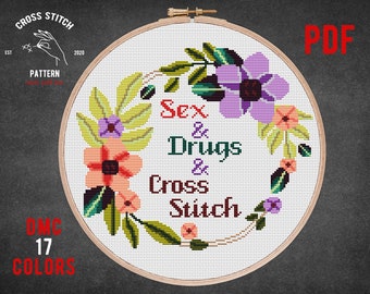 Funny quote cross stitch pattern Mature cross stitch Vulgar cross stitch Quotes counted cross stitch floral wreath Embroidery design