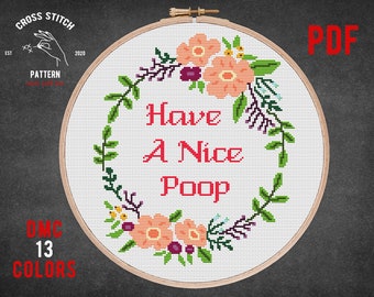 Citas patrón de punto de cruz bordado moderno Tener una buena caca Corona de flores gráfico divertido DIY wc decoración del hogar Diseño de bordado Pdf