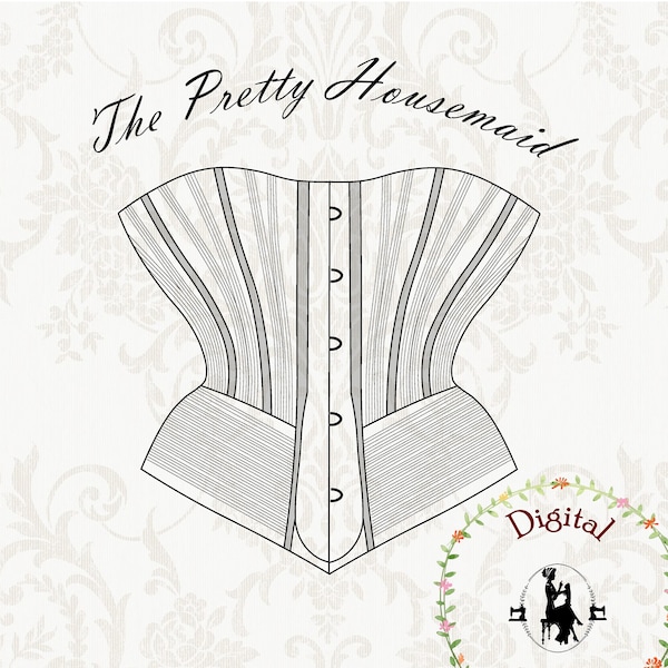 1890s Corset Sewing Pattern | The Pretty Housemaid | PDF Digital Vintage Sewing Pattern