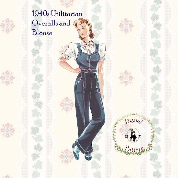 1940s WWII Utilitarian/Military Women's Overalls/Dungarees and Blouse Sewing Pattern | PDF Digital Vintage Historical Sewing Pattern