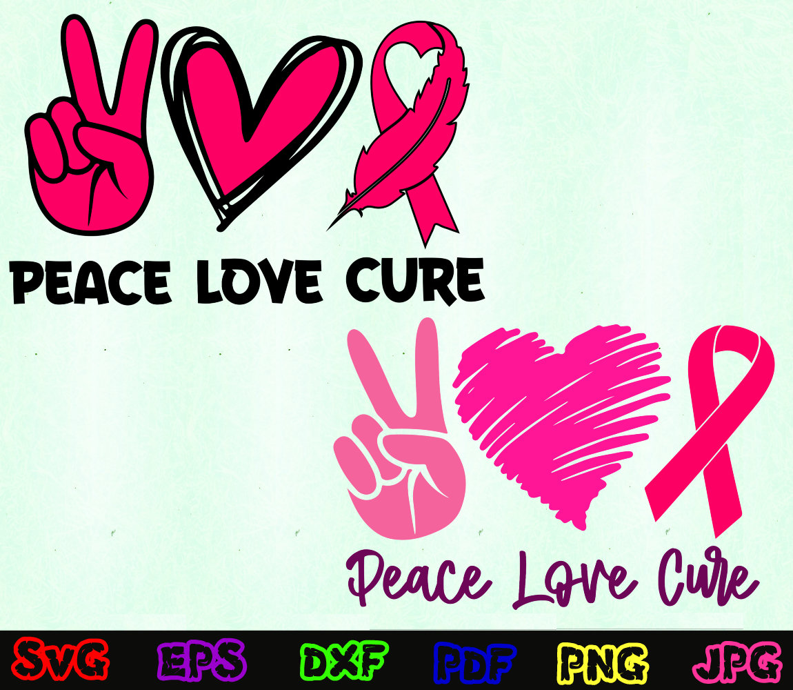 Peace Love Cure SVG Peace SVG Love SVG Cure Svg Cancer - Etsy