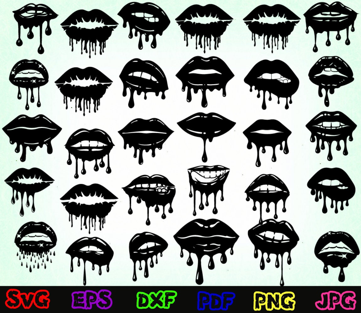 Dripping Lips Svg Lips Svg Dripping Lips Cut File Etsy