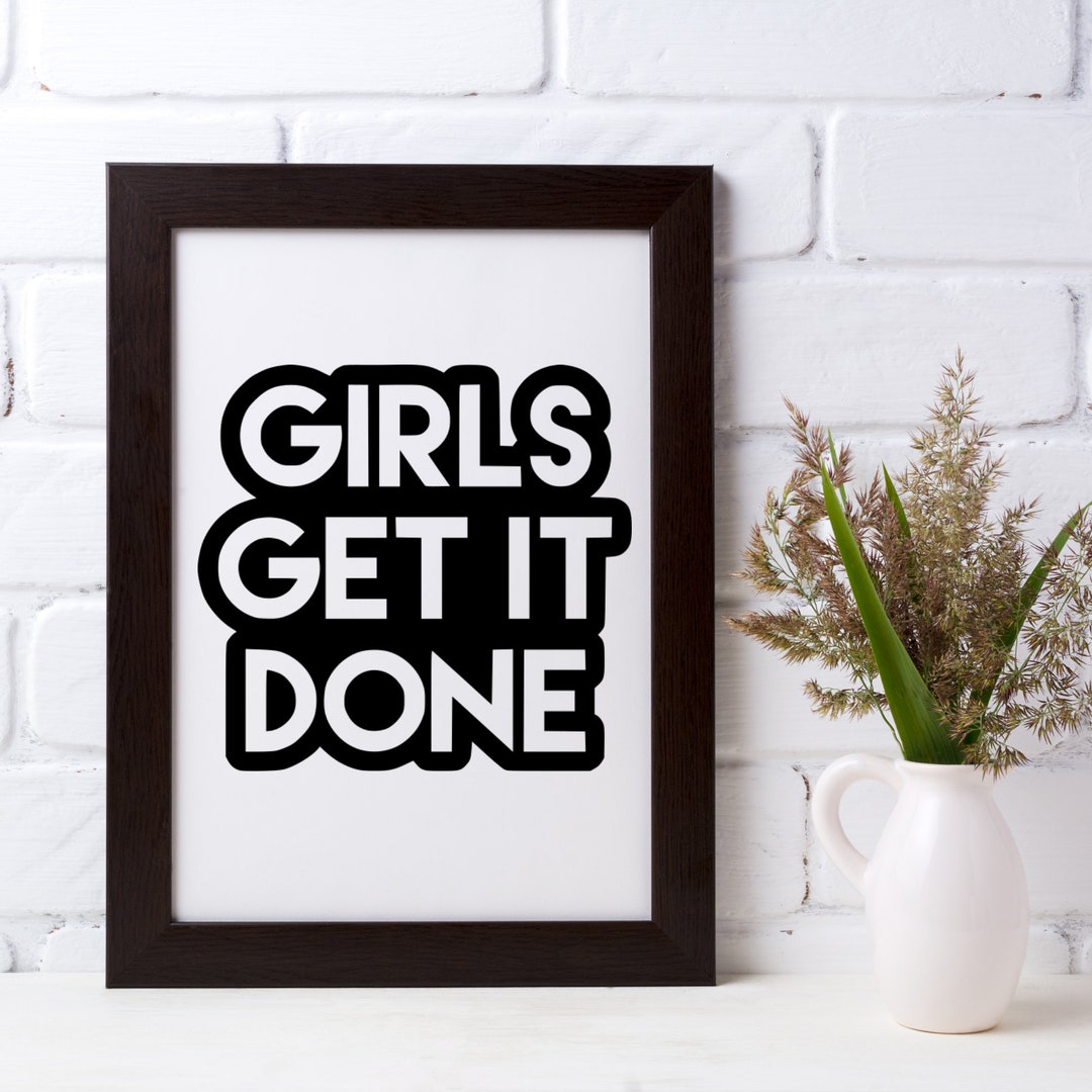 Motivational Wall Art, Girls Get It Done, Motivational Wall Decor,girl