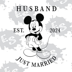 Just Married Mickey Husband Est 2024 SVG + PNG + JPG Digital File for Cricut or Silhouette Instant Download