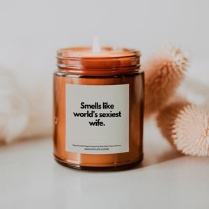 Smells Like World's Sexiest Wife Candle, Wife Valentines Day Gift, Wife