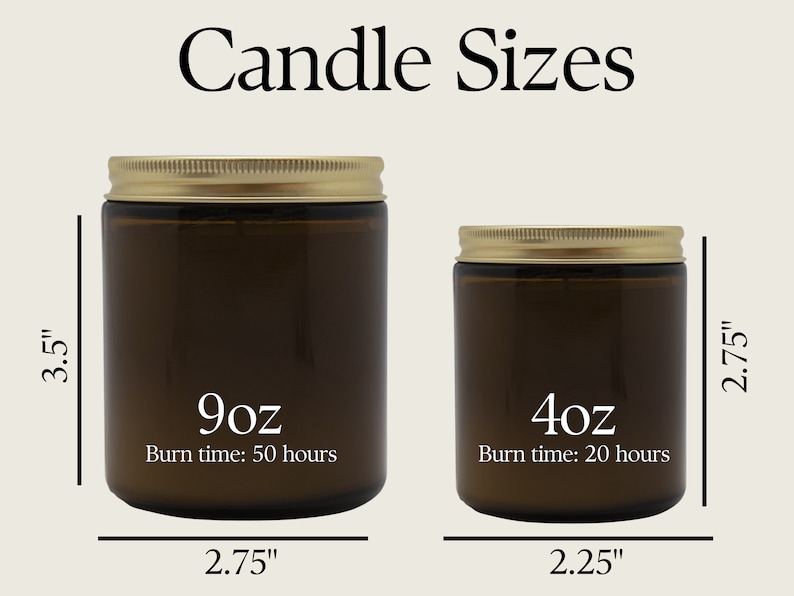 May include: Two amber glass candle jars with gold lids. The larger jar is 9oz and has a burn time of 50 hours. The smaller jar is 4oz and has a burn time of 20 hours.