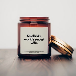 Smells Like World's Sexiest Wife Candle, Wife Valentines Day Gift, Wife
