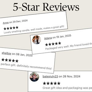 May include: Five customer reviews for a candle product. Each review includes a five-star rating, a customer name, and the date of the review. The reviews are positive and highlight the product's quality, scent, and packaging.