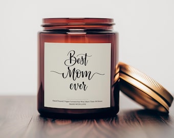 Best Mom Ever Candle, Mothers Day Gift, Mom Candle, First Mother's Day, Mother's Day Candle, Candle Gift for Mom, Mother's Day 2025 Gift