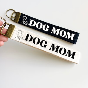 Llavero de mamá perruna, llavero de mamá perruna, regalo para dueños de mascotas, cordón de algodón, pulsera de tela, regalo para amantes de los perros, regalo para mamá perruna, madre perruna