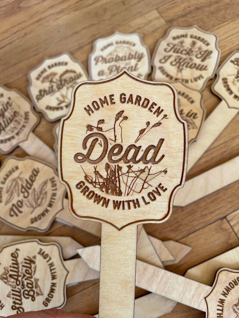 FUNNY PLANT MARKER Plant Stake Plant Garden Marker Etsy