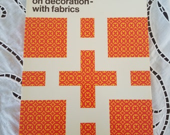 Rare 1970 First American Edition of "David Hicks on Decoration with Fabrics" c/w with dustcover