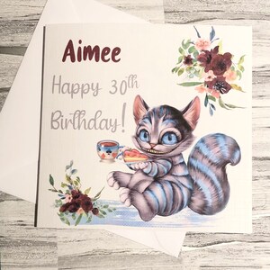 Cheshire Cat Personalised Birthday Card for Woman Her Happy Birthday Friend Bestie Sister 16th 18th 30th 40th Greeting Card Handmade