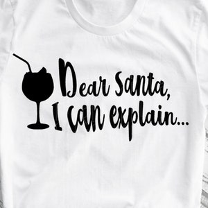 Funny Christmas Santa SVG Dear Santa Digital cutting file