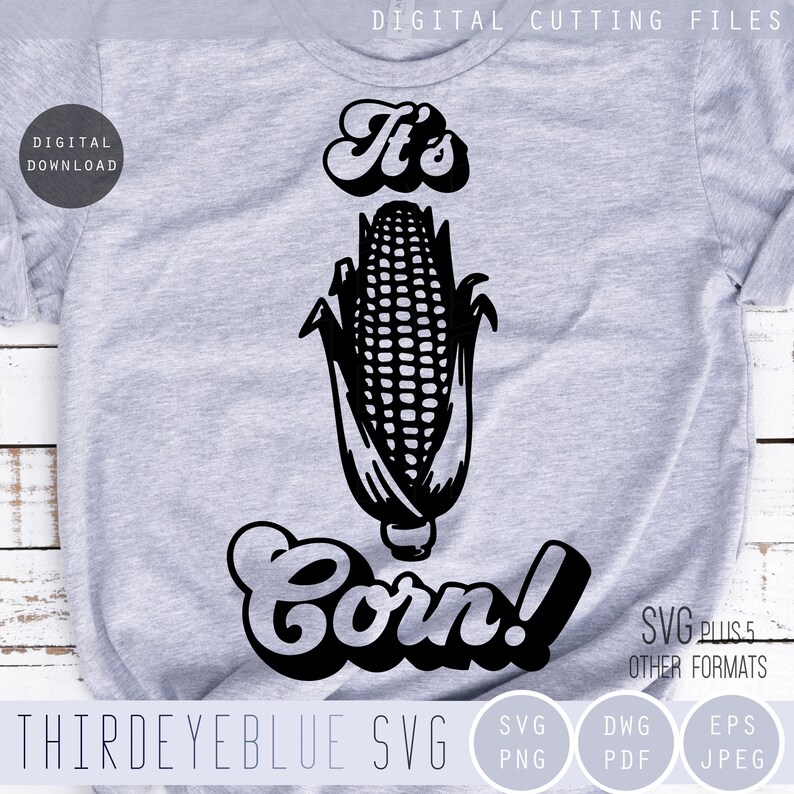 Its Corn SVG Corn Song SVG Autumn SVG Meme Svg Silhouette Etsy