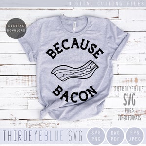 Bacon SVG Loungewear Tshirt Digital cutting file