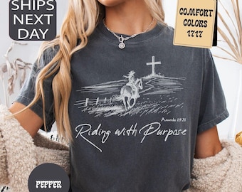 Camiseta de vaquera cristiana Comfort Colors Riding with Purpose