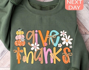 Give Thanks To The Lord Sweatshirt Christian Thanksgiving Sweater Fall Bible Verse Hoodie Autumn Jesus Gift