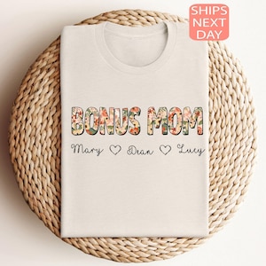 Custom Bonus Mama Shirt, Step Mom Gift Shirt, Mother&#39;s Day Tshirt, Bonus Mom Gifts, Best Step Mom Ever Tee, New Bonus Mom Gift