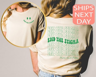 End The Stigma Shirt, Mental Health Shirt, Mental Health Sweatshirt, Mental Health Awareness Shirt, Positive Hoodie, Green Ribbon