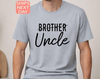 Promoted To Uncle T-Shirt, Brother Announcement Shirt, Pregnancy Reveal Tee