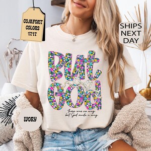 Comfort Colors® Vintage But God Shirt, Religious Tshirt, Christian Gifts For Women, Floral Jesus Shirt, Bible Verse Tee, Faith Based Gifts