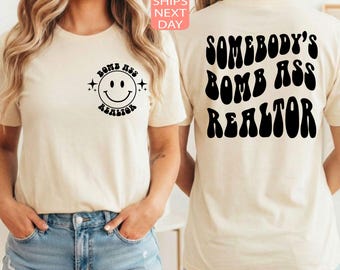 Funny Realtor T-Shirt, Trendy Real Estate Agent Shirt