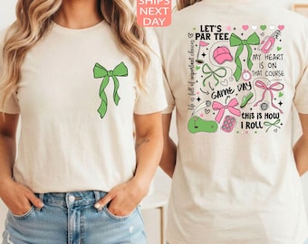 Let's Par Tee Shirt, Coquette Pink Golf Tee, Game Day Apparel