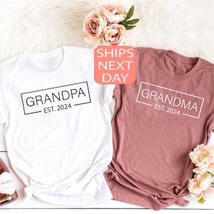 Grandpa EST 2024 Shirt, Grandma 2024 Tee, Promoted Tee, Announcement Shirt, New Grandma Gift, Couple Shirt, Gift For Grandpa, Grandma Shirt