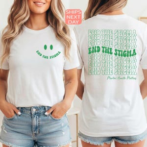 End The Stigma Shirt, Mental Health Awareness, Positive Hoodie