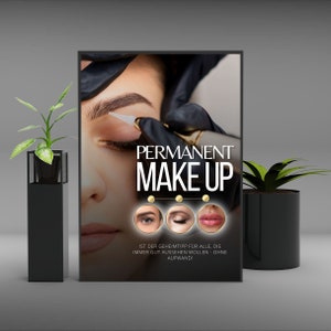Könnte beinhalten: Ein Plakat, das für Permanent-Make-up-Dienstleistungen wirbt. Das Plakat zeigt eine Nahaufnahme eines Frauenauges, bei dem eine Tätowiernadel verwendet wird, um Eyeliner aufzutragen. Der Text auf dem Plakat lautet "Permanent Make Up" und "IST DER GEHEIMTIPP FÜR ALLE, DIE IMMER GUT AUSSEHEN WOLLEN - OHNE AUFWAND!"