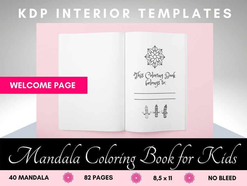 May include: A black and white mandala coloring book for kids with 40 mandalas and 82 pages. The book is 8.5 inches by 11 inches and has no bleed.