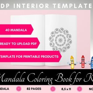 May include: A black and white mandala coloring book for kids with 40 mandalas and 82 pages. The book is 8.5 inches by 11 inches and has no bleed.